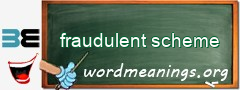 WordMeaning blackboard for fraudulent scheme